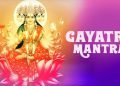 Significance of Gayatri Mantra