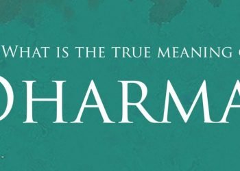 What is Dharma? What is the Meaning of Dharma?