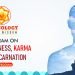 Indian Psychology Series –Consciousness, Karma And Reincarnation