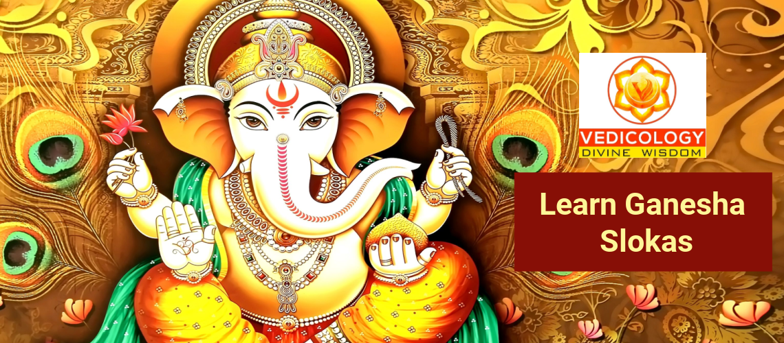 Learn Slokas on 32 unique forms of Ganesa online with Vedicology