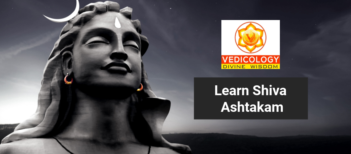 Learn Shiva Ashtakam online with Vedicology