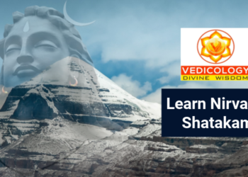 Learn Nirvana Shatakam online with Vedicology India