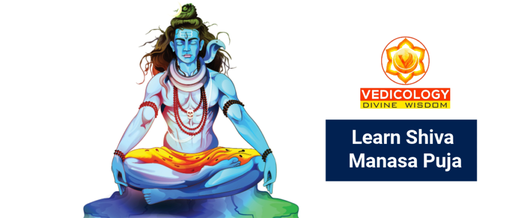 Learn Shiva Manasa Puja