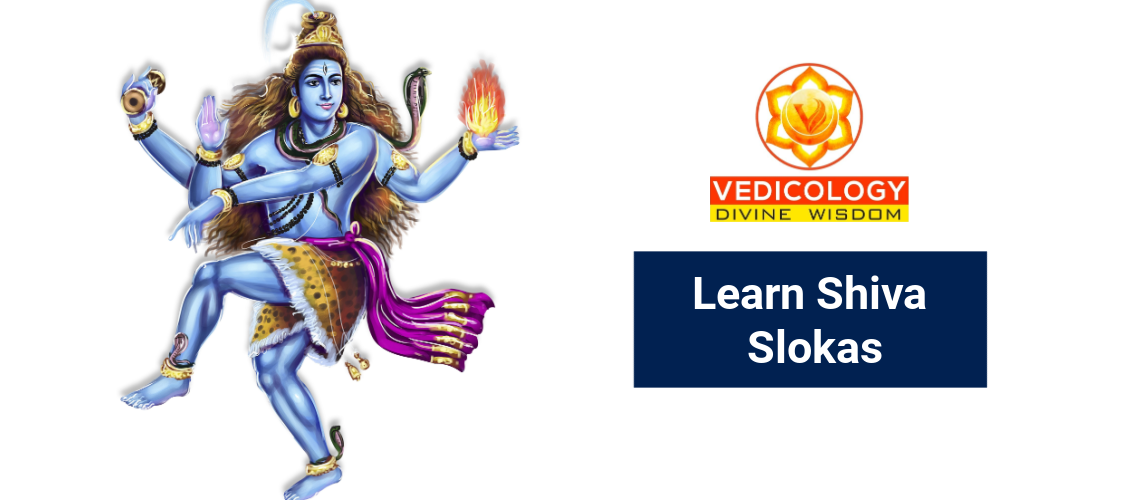 Learn Shiva Slokas, Stotras and Mantras online with Vedicology