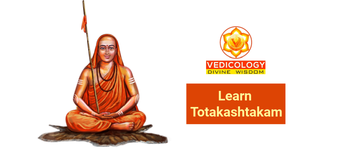 Learn Totakashtakam online with Vedicology India