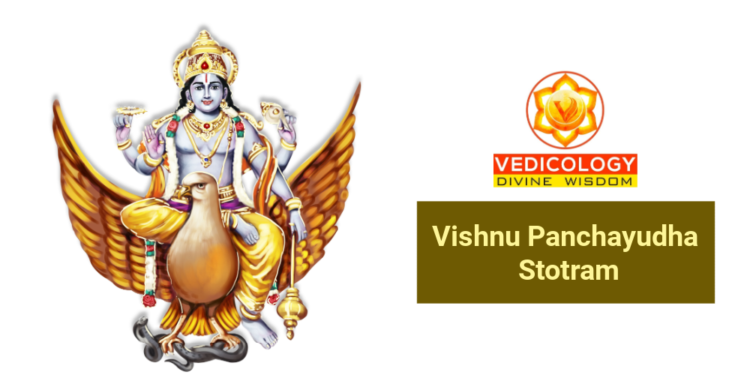 Learn Sri Vishnu Panchayudha Stotram online with Vedicology